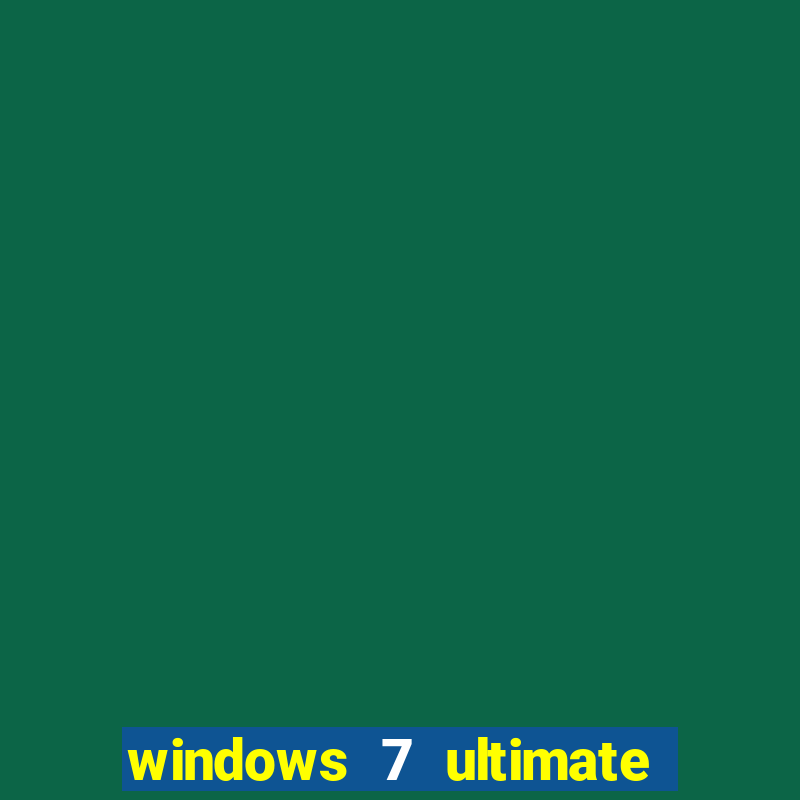 windows 7 ultimate 64 bits iso